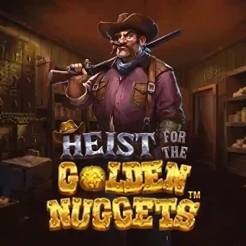 Heist for the Golden Nuggets slot game banner